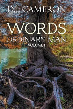 Words of an Ordinary Man (eBook, ePUB) - Cameron, D. J.