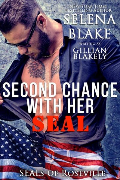 Second Chance with Her SEAL (SEALs of Roseville, #3) (eBook, ePUB) Second Chance with Her SEAL (SEALs of Roseville, #3) (eBook, ePUB)