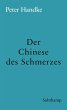 Der Chinese des Schmerzes (eBook, ePUB) - Bild 1