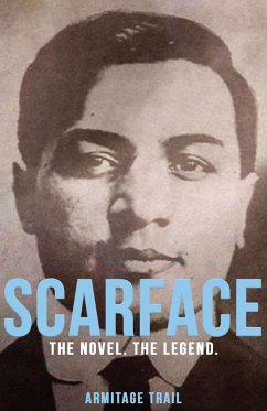 Scarface (eBook, ePUB) - Trail, Armitage