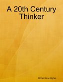 A 20th Century Thinker (eBook, ePUB)