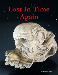 Lost In Time Again (eBook, ePUB) - Bull, Peter D.