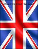 What If the British Had Won? (eBook, ePUB)