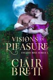 Visions of Pleasure (The English Rose series, #1) (eBook, ePUB)