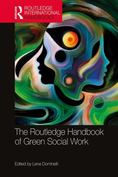 The Routledge Handbook of Green Social Work (eBook, ePUB)