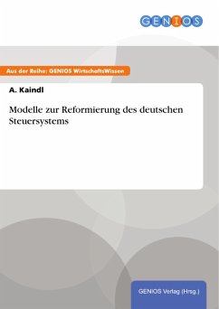 Cover Modelle zur Reformierung des deutschen Steuersystems (eBook, ePUB)