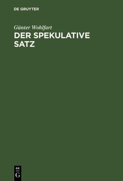 Der spekulative Satz (eBook, PDF) - Wohlfart, Günter