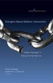 Strengths-Based Batterer Intervention (eBook, ePUB)