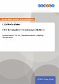 EU-Chemikalienverordnung (REACH) (eBook, ePUB)