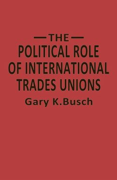 Cover The Political Role of International Trades Unions (eBook, PDF)