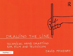 Drawing the Line: Technical Hand Drafting for Film and Television (eBook, PDF) - McHenry, David