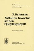 Aufbau der Geometrie aus dem Spiegelungsbegriff (eBook, PDF)