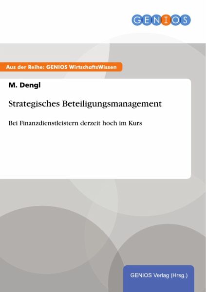 Strategisches Beteiligungsmanagement (eBook, ePUB) Strategisches Beteiligungsmanagement (eBook, ePUB)