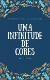 Uma Infinitude de Cores (eBook, ePUB)