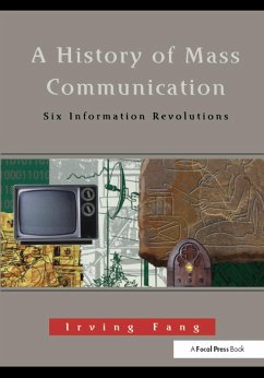 A History of Mass Communication (eBook, ePUB) - Fang, Irving