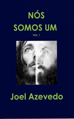 Nós Somos Um (eBook, ePUB) - Azevedo, Joel