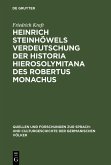 Heinrich Steinhöwels Verdeutschung der Historia Hierosolymitana des Robertus Monachus (eBook, PDF)