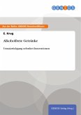 Alkoholfreie Getränke (eBook, ePUB)