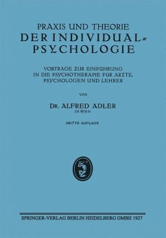Praxis und Theorie der Individualpsychologie (eBook, PDF) - Adler, Alfred