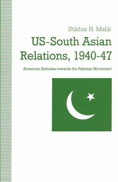 Us-South Asian Relations 1940-47 (eBook, PDF) Us-South Asian Relations 1940-47 (eBook, PDF)