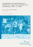 Laienheilwesen und Heilpraktikertum in Cisleithanien, Posen, Elsass-Lothringen und Luxemburg (ca. 1850 - ca. 2000) (eBook, PDF)