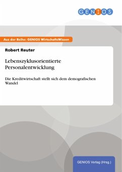 Lebenszyklusorientierte Personalentwicklung (eBook, ePUB) - Reuter, Robert