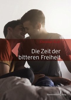 Die Zeit der bitteren Freiheit (eBook, PDF) - Kurz, Christian