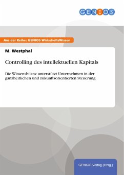 Controlling des intellektuellen Kapitals (eBook, PDF) - Westphal, M.