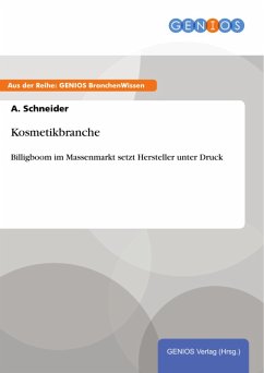 Kosmetikbranche (eBook, PDF) - Schneider, A.