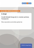 Credit Default Swaps & Co. wieder auf dem Vormarsch (eBook, PDF)