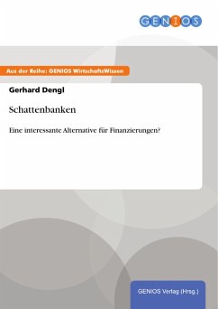 Schattenbanken (eBook, ePUB) - Dengl, Gerhard