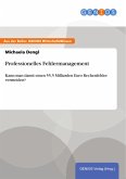 Professionelles Fehlermanagement (eBook, PDF)