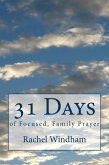 31 Days of Focused, Family Prayer (eBook, ePUB)