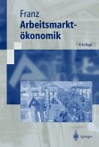 Arbeitsmarktökonomik (eBook, PDF)