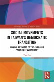 Social Movements in Taiwan's Democratic Transition (eBook, PDF) Social Movements in Taiwan's Democratic Transition (eBook, PDF)