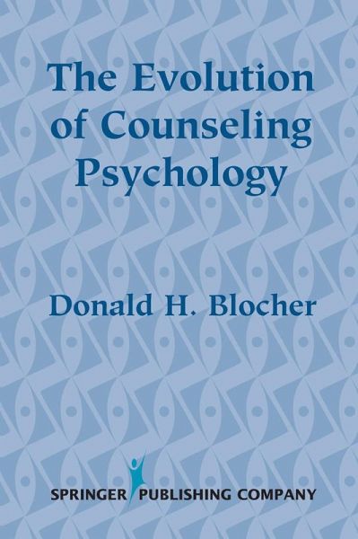 The Evolution of Counseling Psychology (eBook, ePUB)