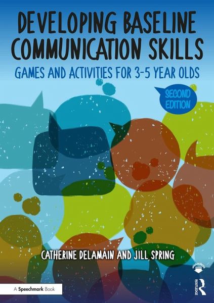 Developing Baseline Communication Skills (eBook, PDF) Developing Baseline Communication Skills (eBook, PDF)