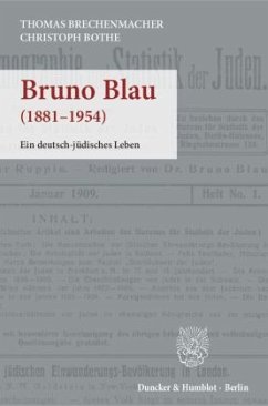 Bruno Blau - Brechenmacher, Thomas;Bothe, Christoph