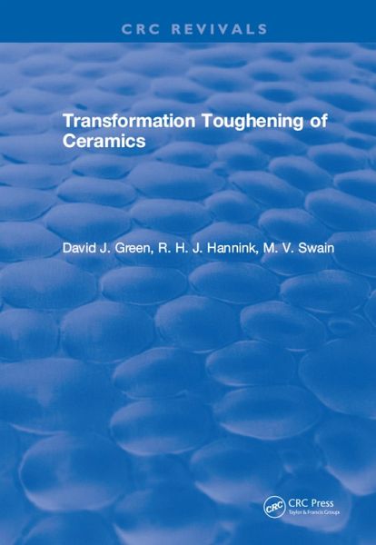Transformation Toughening Of Ceramics (eBook, PDF)