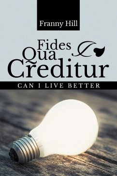 Fides Qua Creditur - Hill, Franny