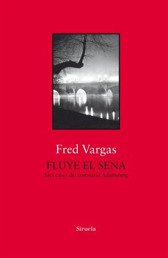 Fluye el Sena - Vargas, Fred