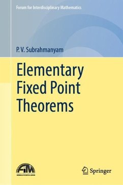 Elementary Fixed Point Theorems - Subrahmanyam, P.V.