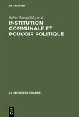 Institution communale et pouvoir politique (eBook, PDF)