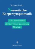 Neurotische Körpersymptomatik (eBook, PDF)