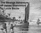 The Strange Adventure of James Shervinton (eBook, ePUB)