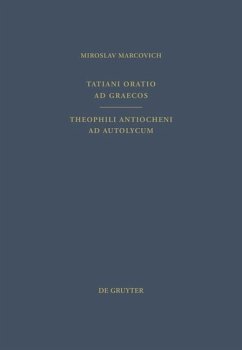 Cover Tatiani Oratio ad Graecos. Theophili Antiocheni ad Autolycum (eBook, PDF)