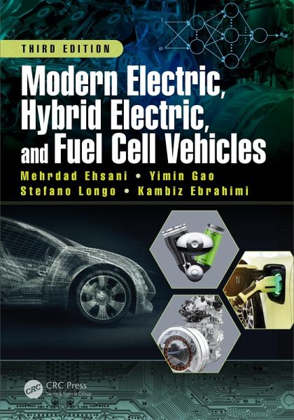 Modern Electric, Hybrid Electric, and Fuel Cell Vehicles (eBook, PDF) Modern Electric, Hybrid Electric, and Fuel Cell Vehicles (eBook, PDF)