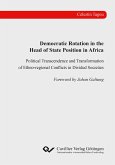 Democratic Rotation in the Head of State Position in Africa