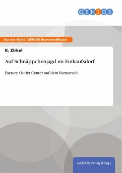 Auf Schnäppchenjagd im Einkaufsdorf (eBook, PDF) - Zirkel, K.