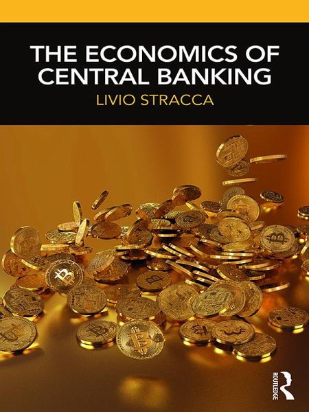 The Economics of Central Banking (eBook, PDF) The Economics of Central Banking (eBook, PDF)